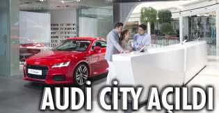 Audi City İstanbul açıldı